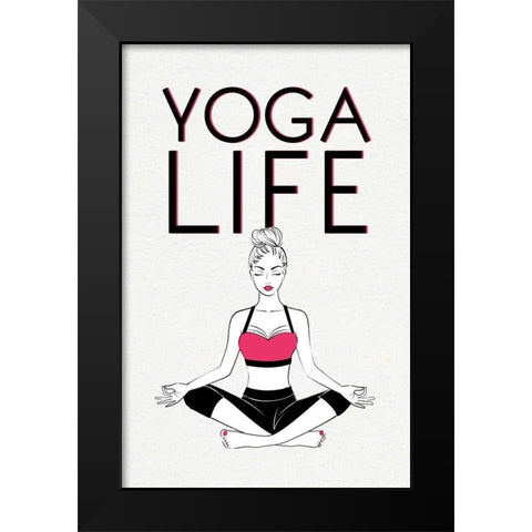 Yoga Life Black Modern Wood Framed Art Print by Aesthete