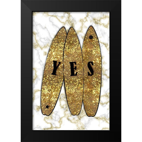 Yes Surf Gold Black Modern Wood Framed Art Print by Aesthete
