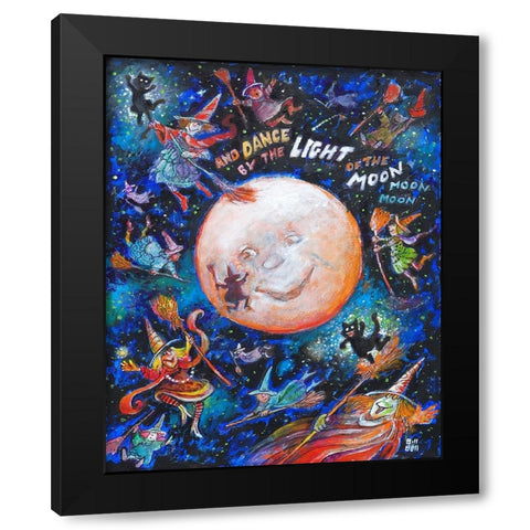 And Dance By The Light Of The Moon Black Modern Wood Framed Art Print by Bell, Bill