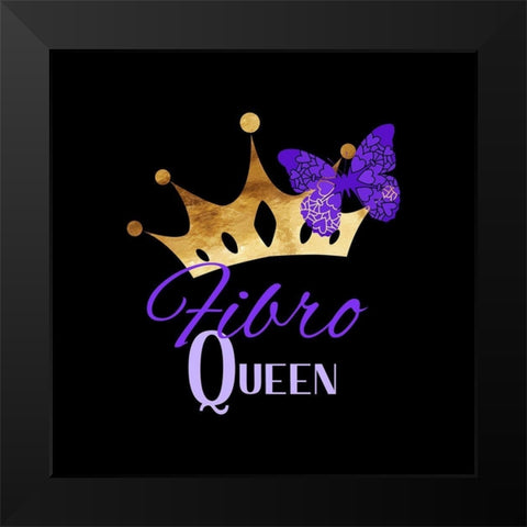 Fibro Queen Black Modern Wood Framed Art Print by Lavoie, Tina