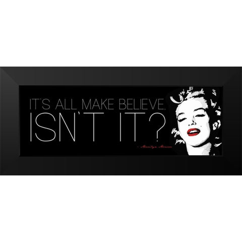 All BMake Believe Black Modern Wood Framed Art Print by Rodriquez Jr, Enrique