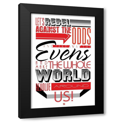 Rebel1 Black Modern Wood Framed Art Print by Rodriquez Jr, Enrique