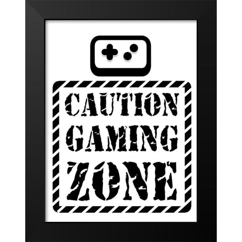 Caution Gaming Zone Black Modern Wood Framed Art Print by Rodriquez Jr, Enrique