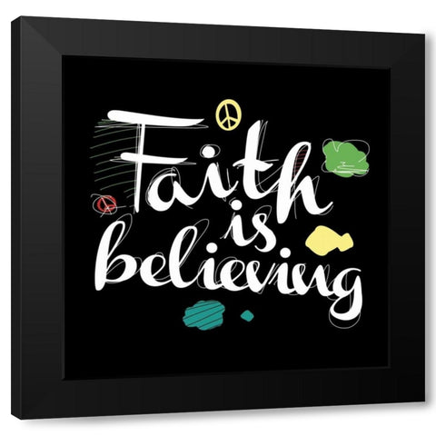 faith_is Black Modern Wood Framed Art Print with Double Matting by Rodriquez Jr, Enrique