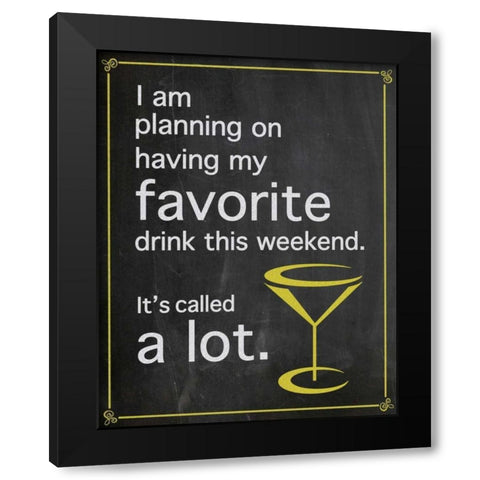 Favorite Drink Black Modern Wood Framed Art Print with Double Matting by Gibbons, Lauren