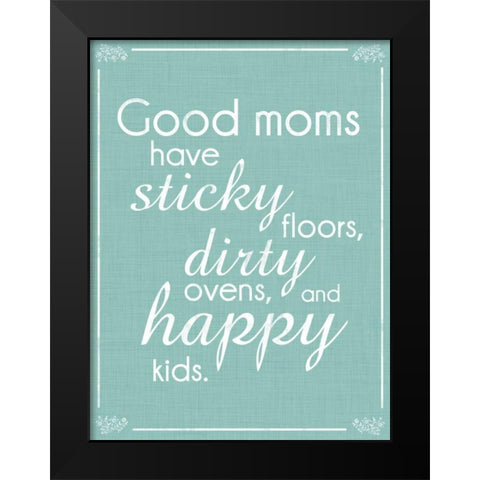 Good Moms Aqua Black Modern Wood Framed Art Print by Gibbons, Lauren