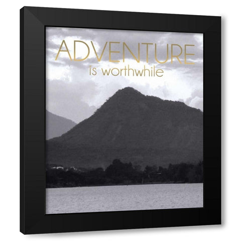 Adventure Is Worthwile BW 2 Black Modern Wood Framed Art Print by Gibbons, Lauren