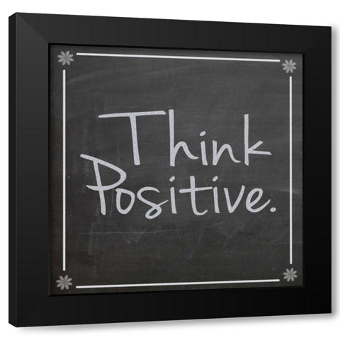 Think Positive Black Modern Wood Framed Art Print by Gibbons, Lauren