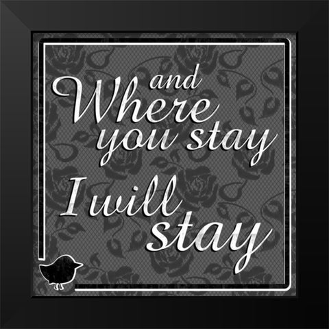 Where Stay Black Modern Wood Framed Art Print by Gibbons, Lauren
