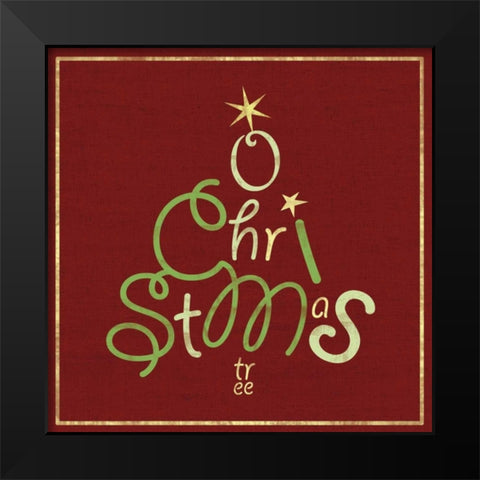 O Christmas Black Modern Wood Framed Art Print by Gibbons, Lauren