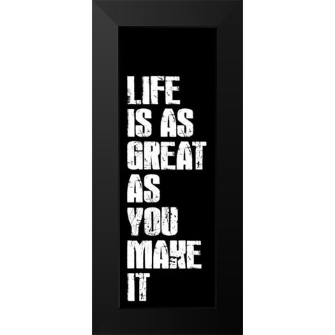 Life Black Modern Wood Framed Art Print by Grey, Jace