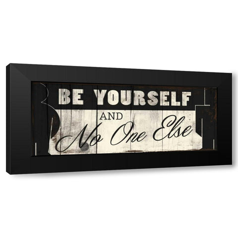 Be Yourself Black Modern Wood Framed Art Print with Double Matting by Grey, Jace