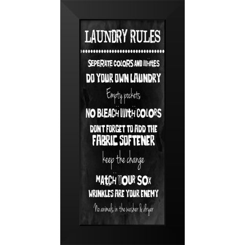 Laundry Rules Black Modern Wood Framed Art Print by Grey, Jace
