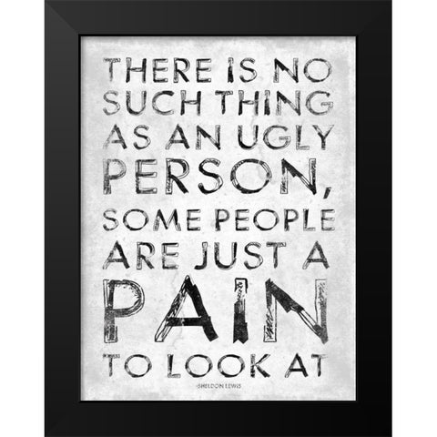 Pain Black Modern Wood Framed Art Print by Grey, Jace