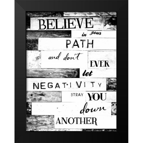 Believe Black Modern Wood Framed Art Print by Grey, Jace