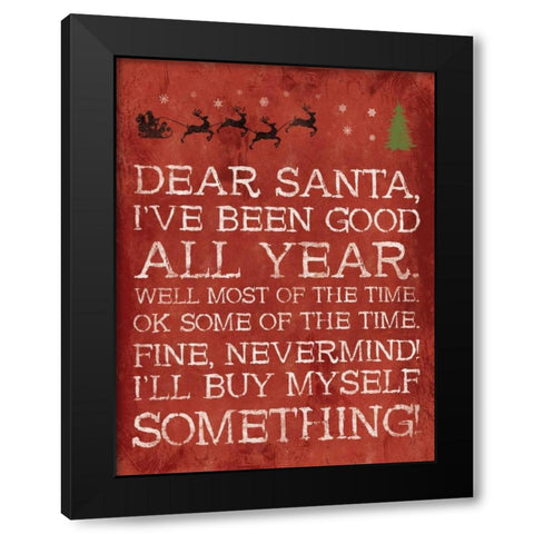 Dear Santa Nevermind Red Black Modern Wood Framed Art Print by Grey, Jace