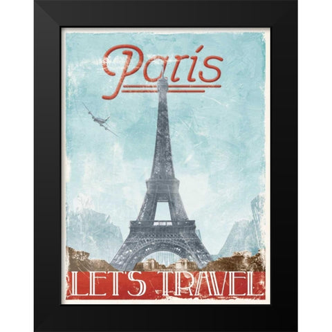 Lets Travel To Paris Black Modern Wood Framed Art Print by Grey, Jace