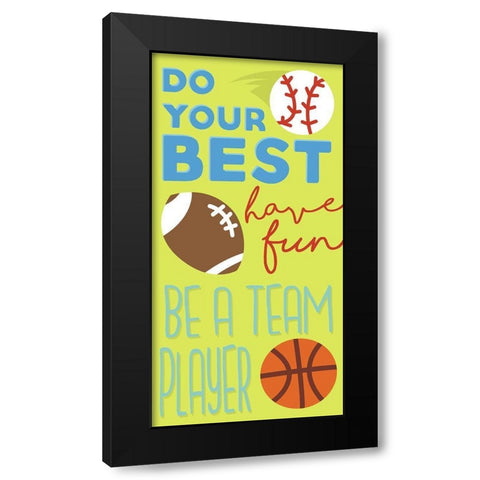 Sports Is Fun Black Modern Wood Framed Art Print by Grey, Jace