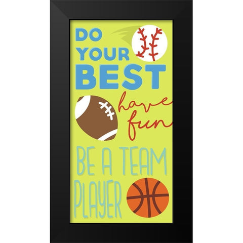 Sports Is Fun Black Modern Wood Framed Art Print by Grey, Jace