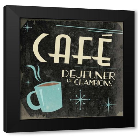 Coffee in French A2 Black Modern Wood Framed Art Print by Grey, Jace
