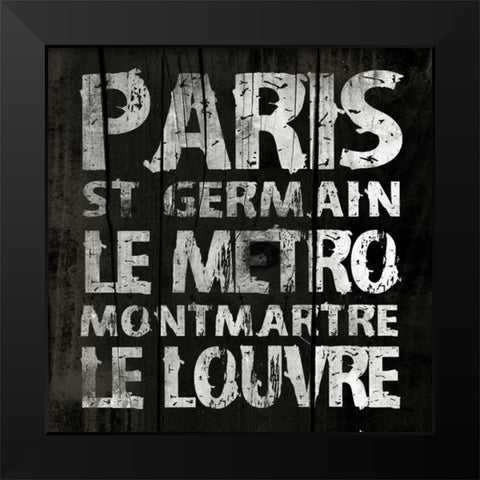 PARIS1 Black Modern Wood Framed Art Print by Grey, Jace