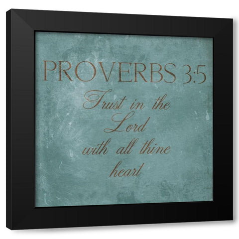 Trust In The Lord Black Modern Wood Framed Art Print with Double Matting by Grey, Jace