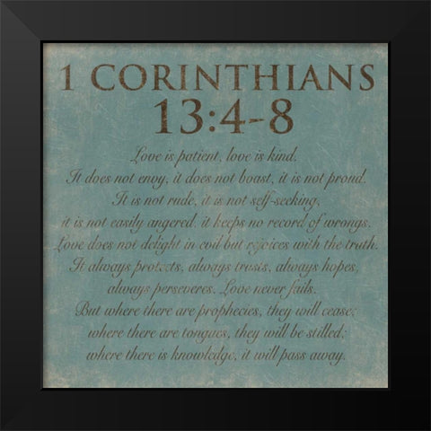 Corinthians-13-4-8 Black Modern Wood Framed Art Print by Grey, Jace