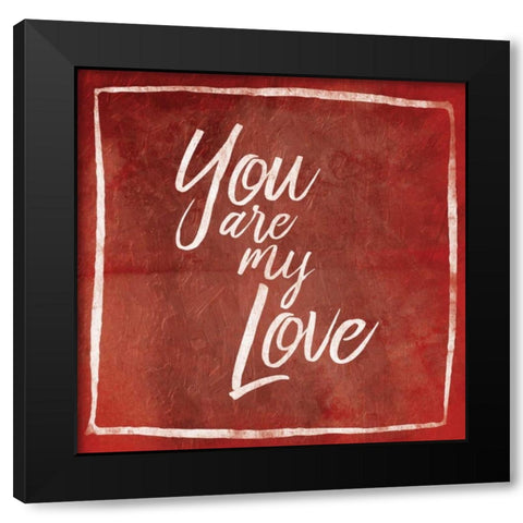 My Love Black Modern Wood Framed Art Print by Grey, Jace