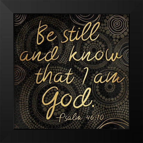Be Still Black Modern Wood Framed Art Print by Grey, Jace