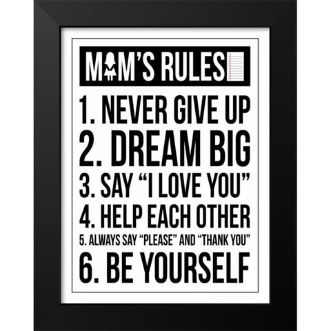 Mom Rules Black Modern Wood Framed Art Print by Grey, Jace