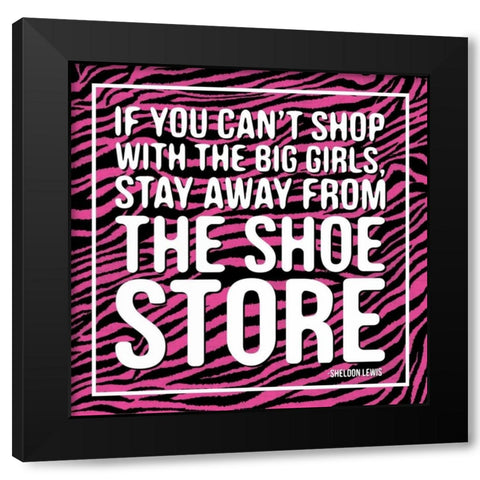Shoe Store Black Modern Wood Framed Art Print by Grey, Jace
