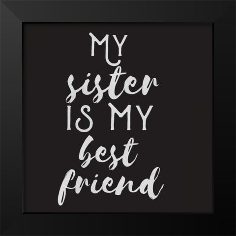 Sisterly Friends Black Modern Wood Framed Art Print by Matic, Jelena