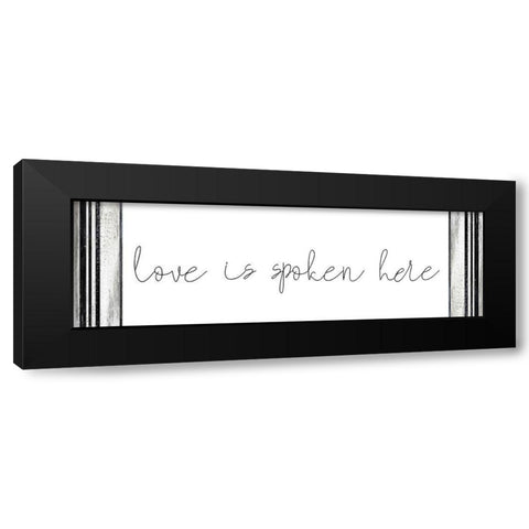 Love is Spoken Here Black Modern Wood Framed Art Print with Double Matting by Kimberly, Allen