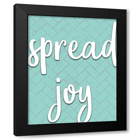Spread Joy Black Modern Wood Framed Art Print with Double Matting by Kimberly, Allen