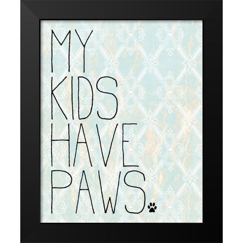 My Kids Black Modern Wood Framed Art Print by Kimberly, Allen
