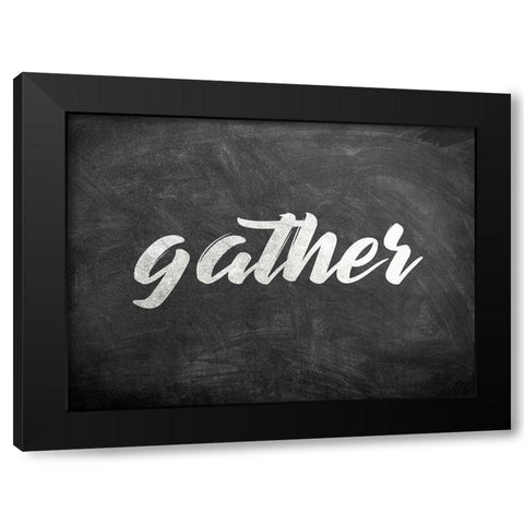 Chalkboard Gather Black Modern Wood Framed Art Print with Double Matting by Kimberly, Allen