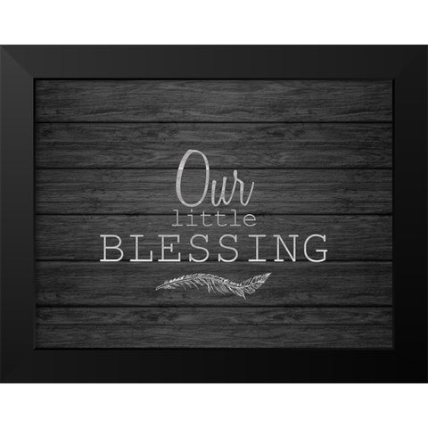 Our Little Blessing Black Modern Wood Framed Art Print by Kimberly, Allen