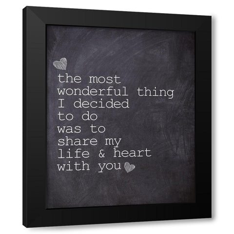 The Most Wonderful Black Modern Wood Framed Art Print by Kimberly, Allen