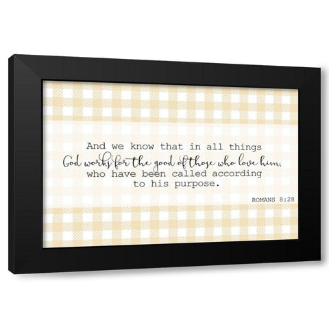 Romans 8 28 Black Modern Wood Framed Art Print by Kimberly, Allen