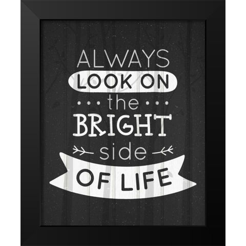 Always Look Black Modern Wood Framed Art Print by Allen, Kimberly