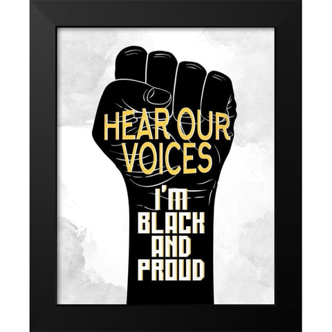 Hear Our Voices Black Modern Wood Framed Art Print by Allen, Kimberly