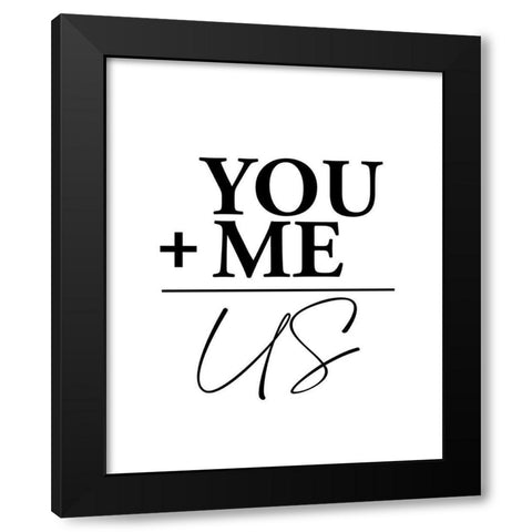 You Plus Black Modern Wood Framed Art Print by Allen, Kimberly