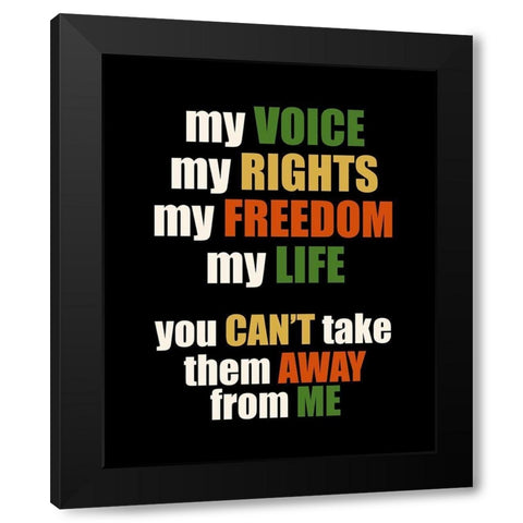 My Voice Black Modern Wood Framed Art Print by Allen, Kimberly