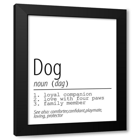 Dog Noun Black Modern Wood Framed Art Print with Double Matting by Allen, Kimberly