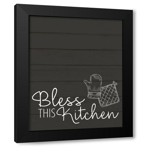 Bless this Kitchen Black Modern Wood Framed Art Print with Double Matting by Allen, Kimberly