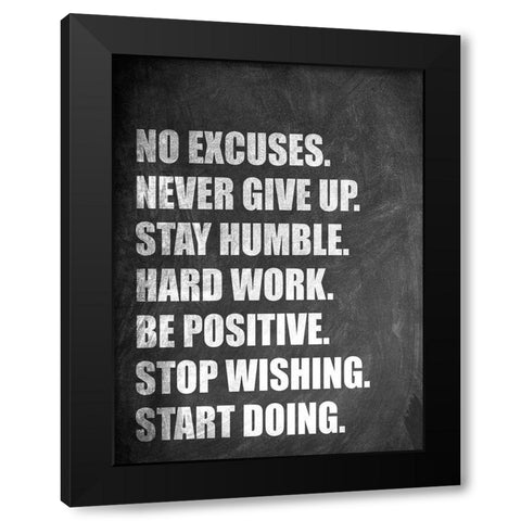 No Excuses Black Modern Wood Framed Art Print with Double Matting by Allen, Kimberly