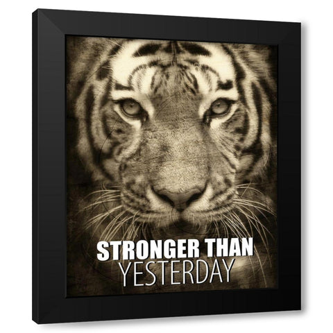 Stronger than Yesterday Black Modern Wood Framed Art Print by Allen, Kimberly