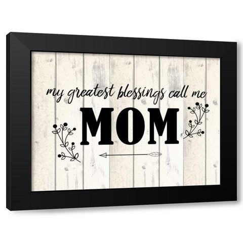 Call Me Mom Black Modern Wood Framed Art Print with Double Matting by Allen, Kimberly
