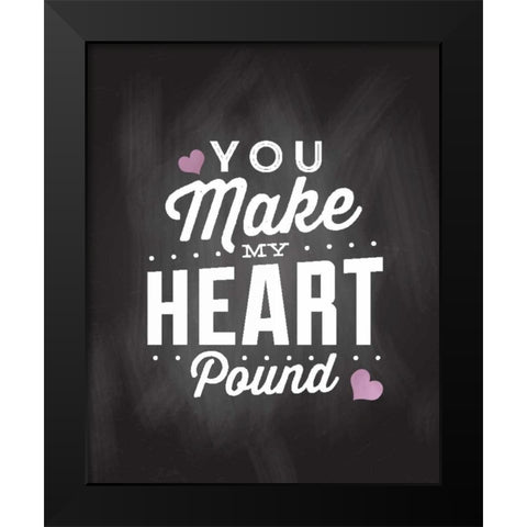 You Make My Heart Black Modern Wood Framed Art Print by Allen, Kimberly