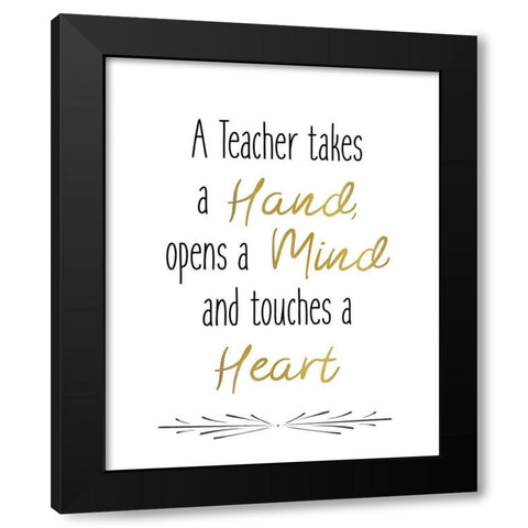 Teachers 1 Black Modern Wood Framed Art Print by Kimberly, Allen